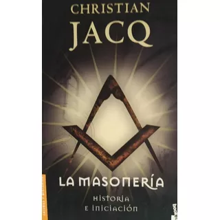 Libro Usado Descatalogado La Masoneria Christian Jacq 