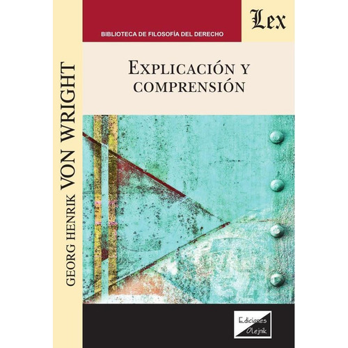 Explicación Y Comprensión, De Georg Henrik Von Wright