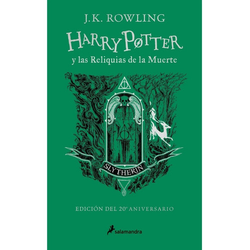 Harry Potter Y Las Reliquias De La Muerte - Slytherin, De Jk Rowling. Editorial Salamandra, Tapa Dura En Español
