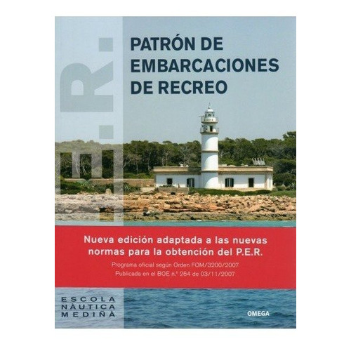 Patron De Embarcaciones De Recreo N/e, De Mediñà Maspoch, Josep. Editorial Omega, Tapa Blanda En Español