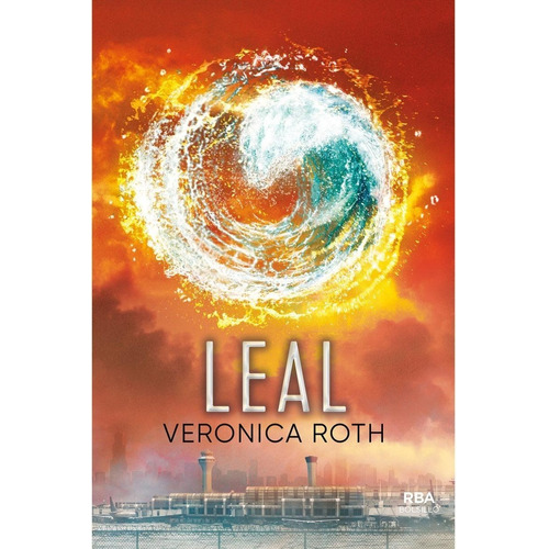 Leal - Veronica Roth - Rba