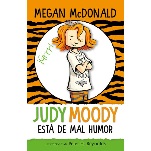 Judy Moody Está De Mal Humor, De Mcdonald, Megan. Serie Middle Grade Editorial Alfaguara Infantil, Tapa Blanda En Español, 2021