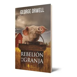 Rebelión En La Granja, De George Orwell. Editorial Del Fondo, Tapa Blanda En Español, 2021