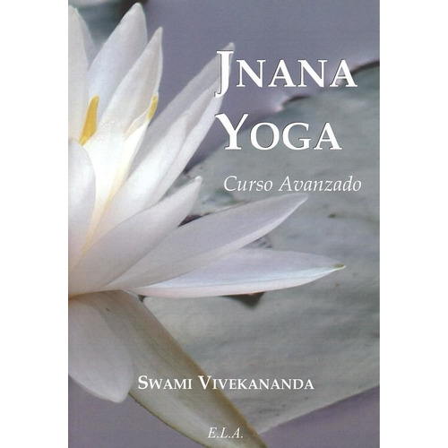 Libro Jnana Yoga - Vivekananda, Swami