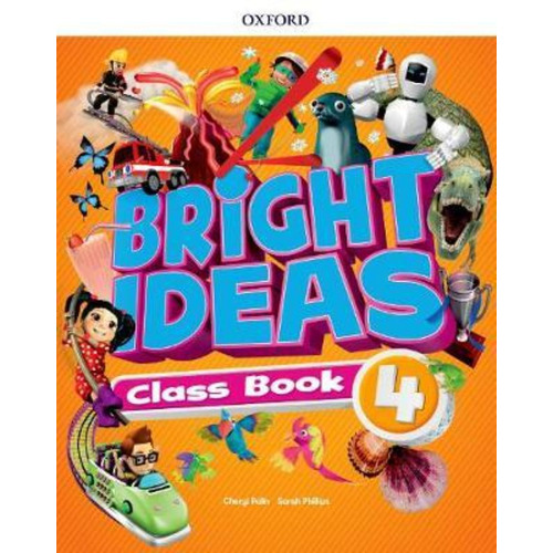Bright Ideas 4 - Class Book, de Cheryl Palin. Editorial OXFORD en inglés, 2019