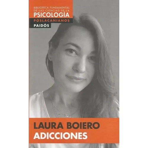 Adicciones - Ln - Laura Boiero