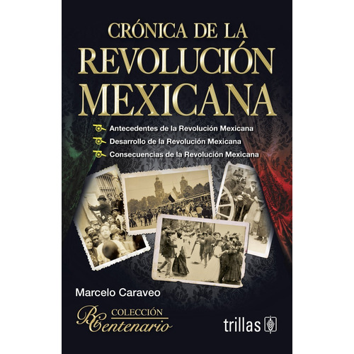 Crónica De La Revolución Mexicana Trillas