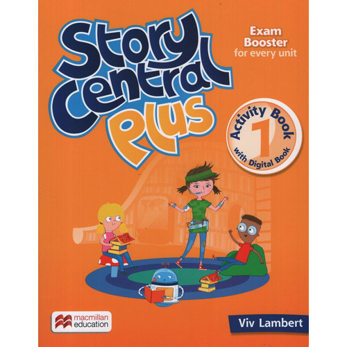 Story Central Plus 1 - Workbook + Digital Activity Book, de Lambert, Viv. Editorial Macmillan, tapa blanda en inglés americano, 2022