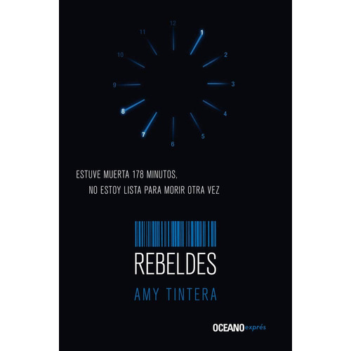 Rebeldes R2 - Amy Tintera - Océano Exprés