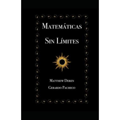 Matematicas Sin Limites En Color (spanish Edition), De Pacheco, Gerardo. Editorial Oem, Tapa Blanda En Español