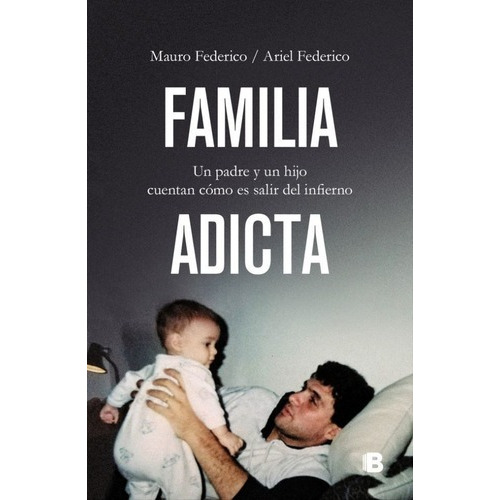 Libro -  Familia Adicta De Mauro Federico