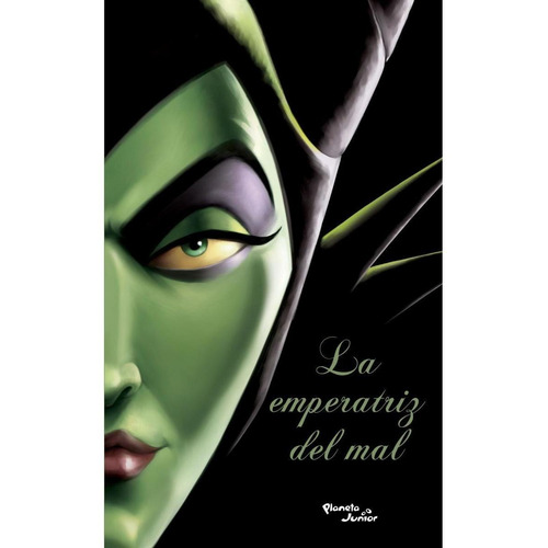 La Emperatriz Del Mal  De Disney - Planeta Junior