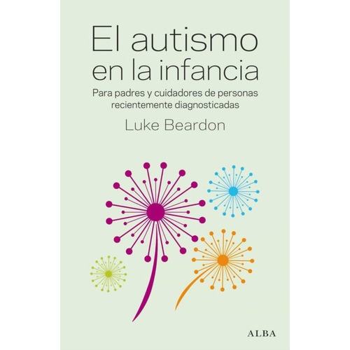 El Autismo En La Infancia, De Beardon, Luke. Alba Editorial, Tapa Blanda En Español, 2023