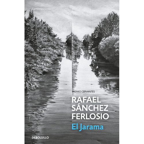 El Jarama, De Sánchez Ferlosio, Rafael. Editorial Debolsillo, Tapa Blanda En Español