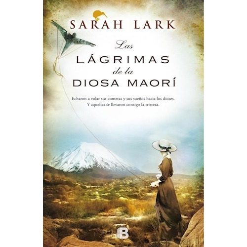Libro Las Lagrimas De La Diosa Maori De Sarah Lark