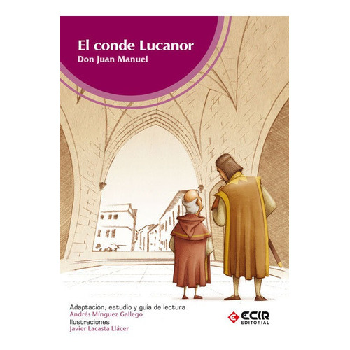 El Conde Lucanor, De Mínguez Gallego, Andrés. Editorial Ecir S.a., Tapa Blanda En Español