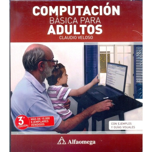 Computacion Basica Para Adultos - Veloso