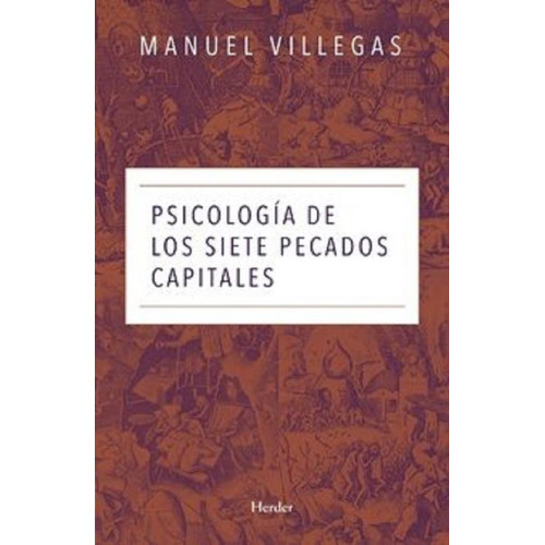 Psicologia De Los Siete Pecados Capitales