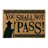 Pyramid Gandalf You Shall Not Pass Felpudo De Entrada
