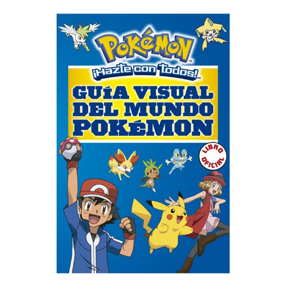 Libro Pokémon Guía Visual Del Mundo Pokémon