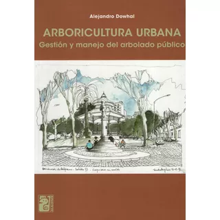 Arboricultura Urbana