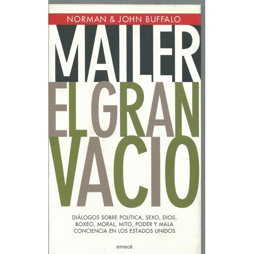 El Gran Vacio Norman Mailer Y John Buffalo