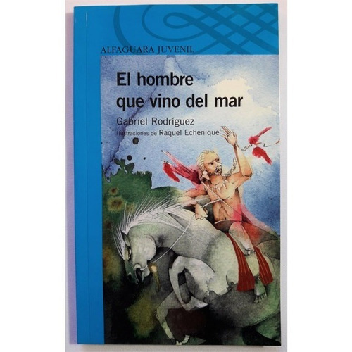 Hombre Que Vino Del Mar.