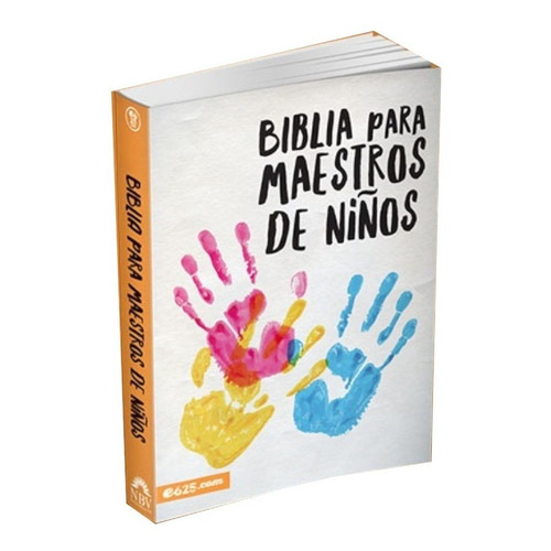Biblia Para Maestros De Niños Nueva Biblia Viva