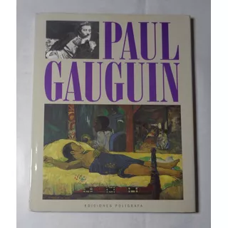 Paul Gauguin Bueno Fidel Ed Poligrafa Tapa Dura Libro Nuevo