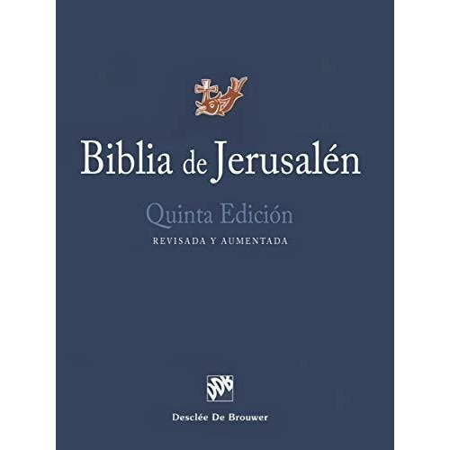 Biblia De Jerusalen : Quinta Edicion, Revisada Y Aumentada, De Various. Editorial Liturgical Press, Tapa Dura En Español