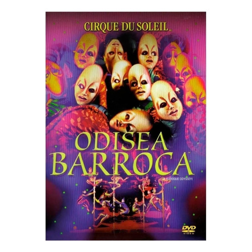 Cirque Du Soleil Odisea Barroca Circo Pelicula Dvd