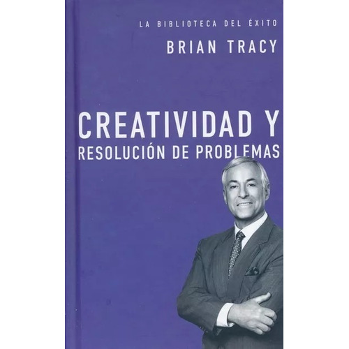 Creatividad Y Solución De Problemas