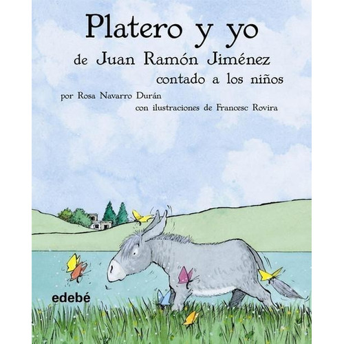 Libro: Platero Y Yo Contado A Los Niños. Jimenez, Juan Ramon