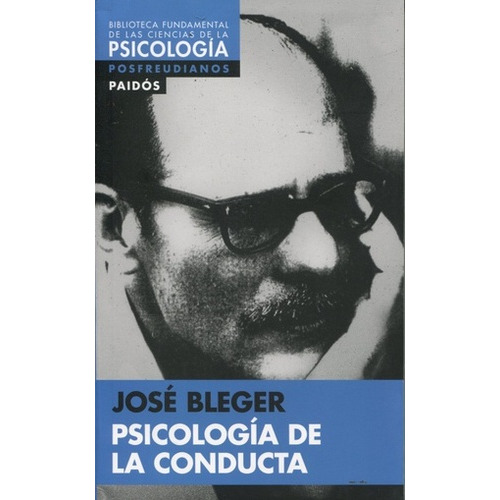 Libro Psicología De La Conducta - José Bleger