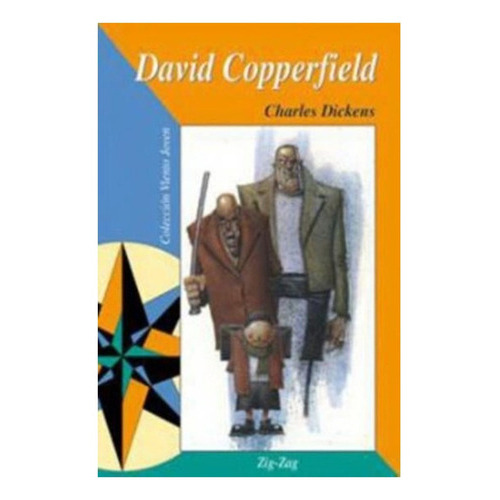 Libro David Copperfield: Libro David Copperfield, De Charles Dickens. Editorial Zig-zag, Tapa Blanda En Castellano