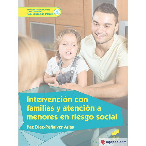 Intervención Con Familias Y Atenci (edición Original)