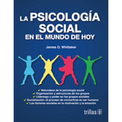 La Psicologia Social En El Mundo De Hoy