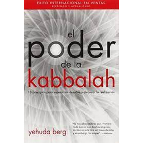Poder De La Kabbalah, El. 13 Principios Para Supera