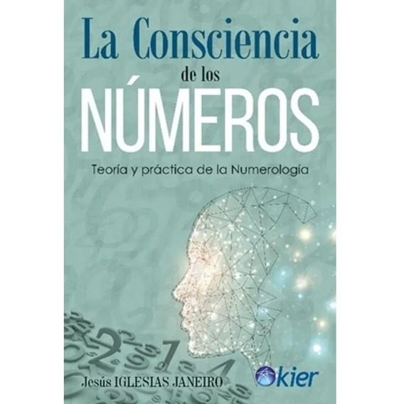 Consciencia De Los Números / Iglesias Janeiro (envíos)