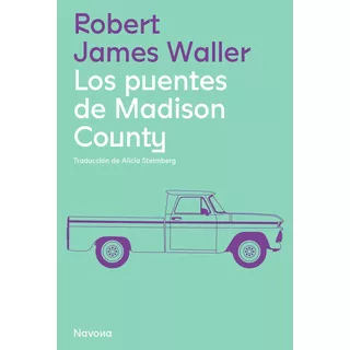 Libro Los Puentes De Madison County - James Waller, Robert