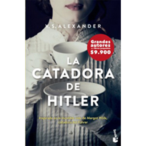 La Catadora De Hitler, De Alexander, V. S.. Editorial Booket, Tapa Blanda En Español