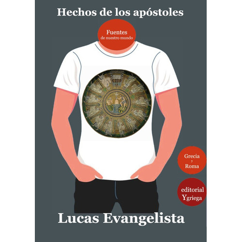 Hechos de los apóstoles, de Lucas Evangelista. Editorial y, tapa blanda en español, 2021