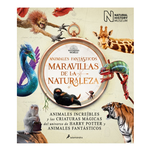 Animales Fantásticos: Maravillas De La Naturaleza - Rowling