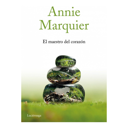 Libro El Maestro Del Corazón - Marquier, Annie
