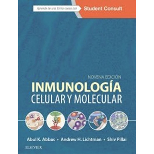 Libro - Inmunología Celular Y Molecular 9na - Abbas, Abul K.