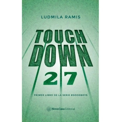 Libro Touchdown - Goodboys 1 - Ramis Ludmila