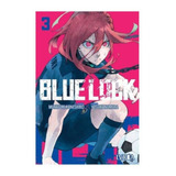 Libro Blue Lock 03 - Muneyuki Kaneshiro - Manga - Ivrea