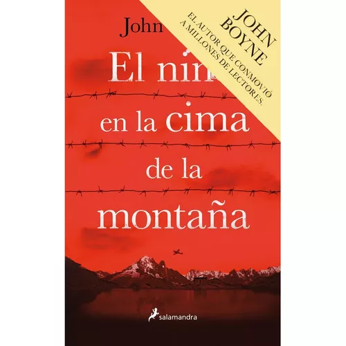 Paquete John Boyne - Montaña + Pijama: Niño Con Pijamas De Rayas Niño En La  Cima De La Montaña., De John Boyne., Vol. 1.0. Editorial Salamandra, Tapa  Blanda, Edición 1.0 En Español, 2021