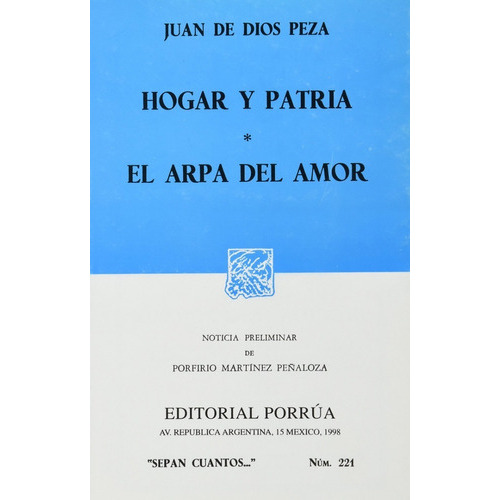 Hogar Y Patria  El Arpa Del Amor, De Peza, Juan De Dios. Editorial Ed Porrua (mexico) En Español