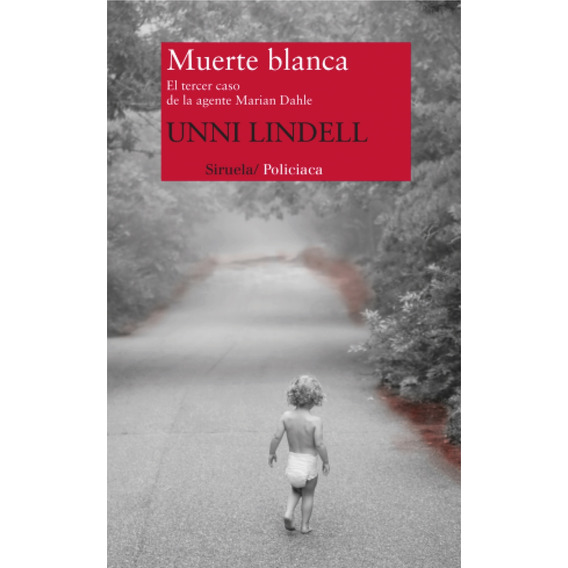 Muerte Blanca - Unni Lindell